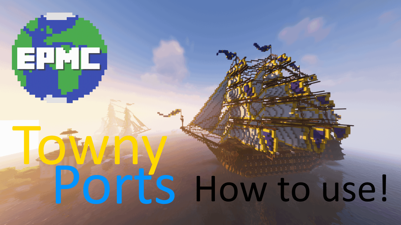 Towny Ports